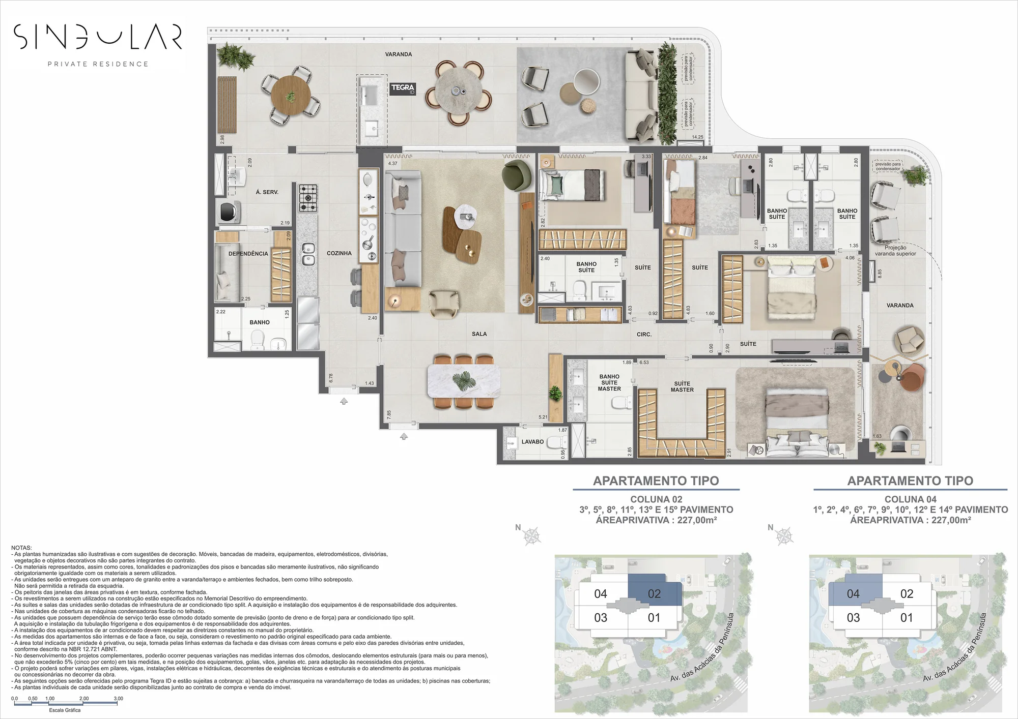 Planta humanizada: 4 suítes · 227 m² do Singular